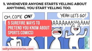 5 Surefire Ways to Pretend You Know About Sports comics