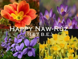 Happy Naw-R ú z   (167 B.E.) 