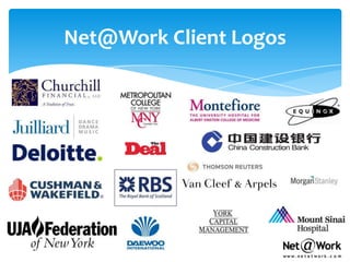 Net@Work Client Logos




          17
 
