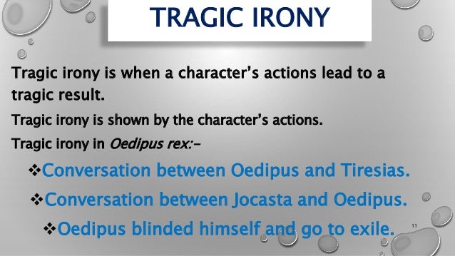 Sophocles oedipus dramatic irony