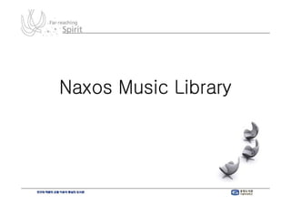 Naxos Music Library
 