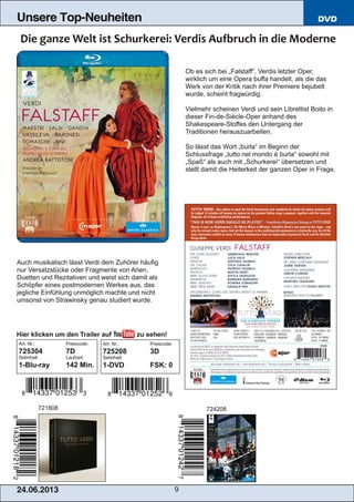 24.06.201 3 9
Unsere Top-Neuheiten DVD
Ob es sich bei „Falstaff“, Verdis letzter Oper,
wirklich um eine Opera buffa handel...