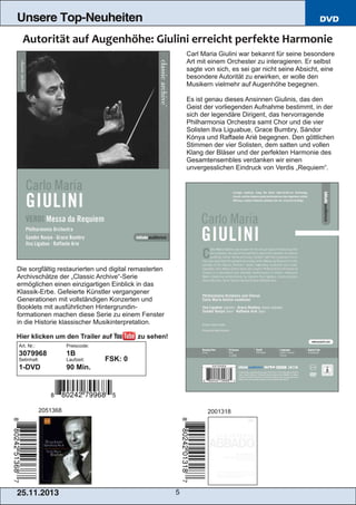 Unsere Top-Neuheiten

DVD

Carl Maria Giulini war bekannt für seine besondere
Art mit einem Orchester zu interagieren. Er ...