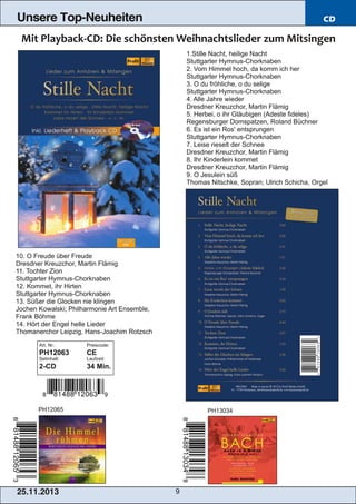 Unsere Top-Neuheiten

CD

1.Stille Nacht, heilige Nacht
Stuttgarter Hymnus­Chorknaben
2. Vom Himmel hoch, da komm ich her
...