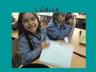 Lúdica
 