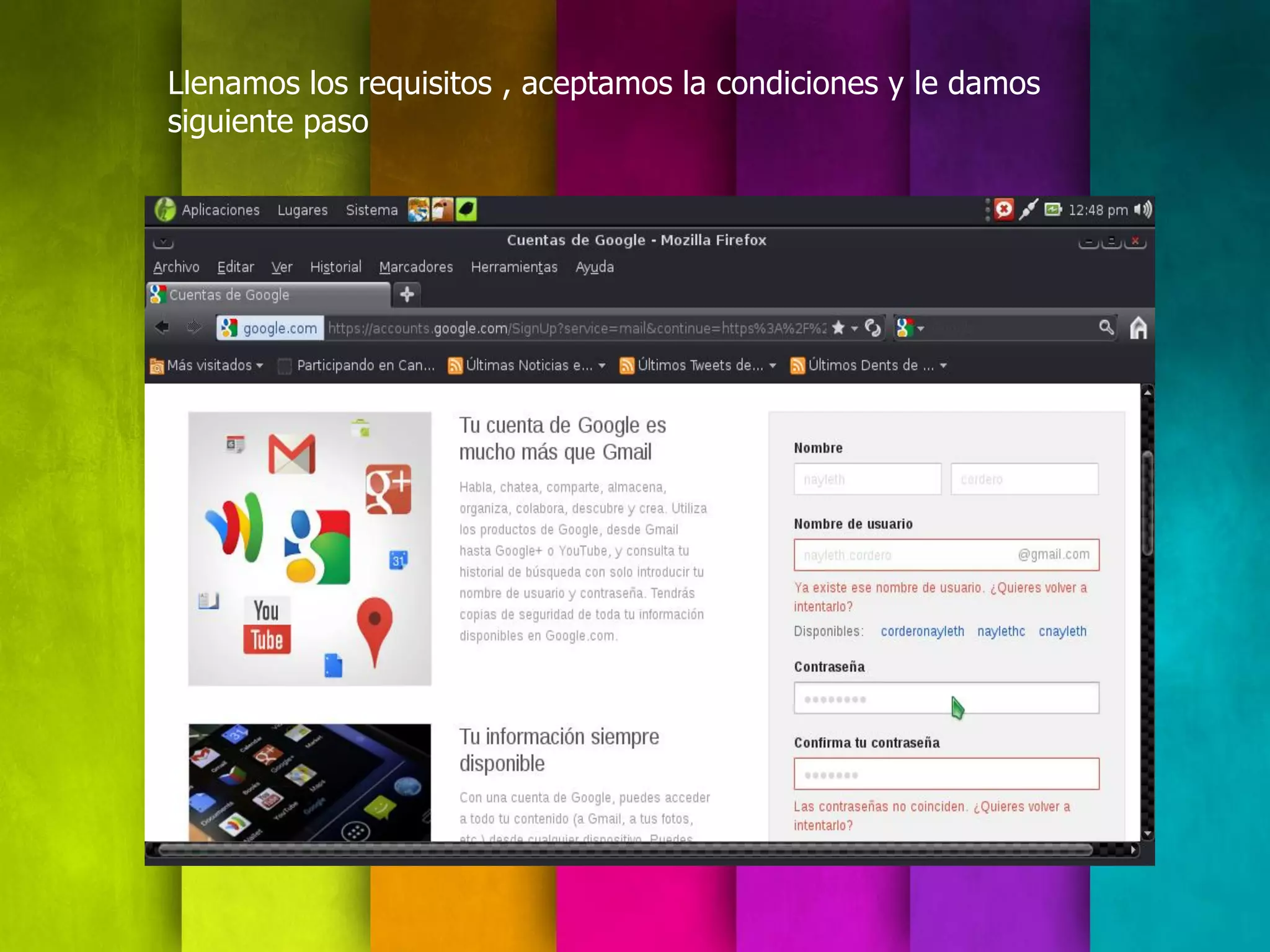 Llenamos los requisitos , aceptamos la condiciones y le damos
siguiente paso
 
