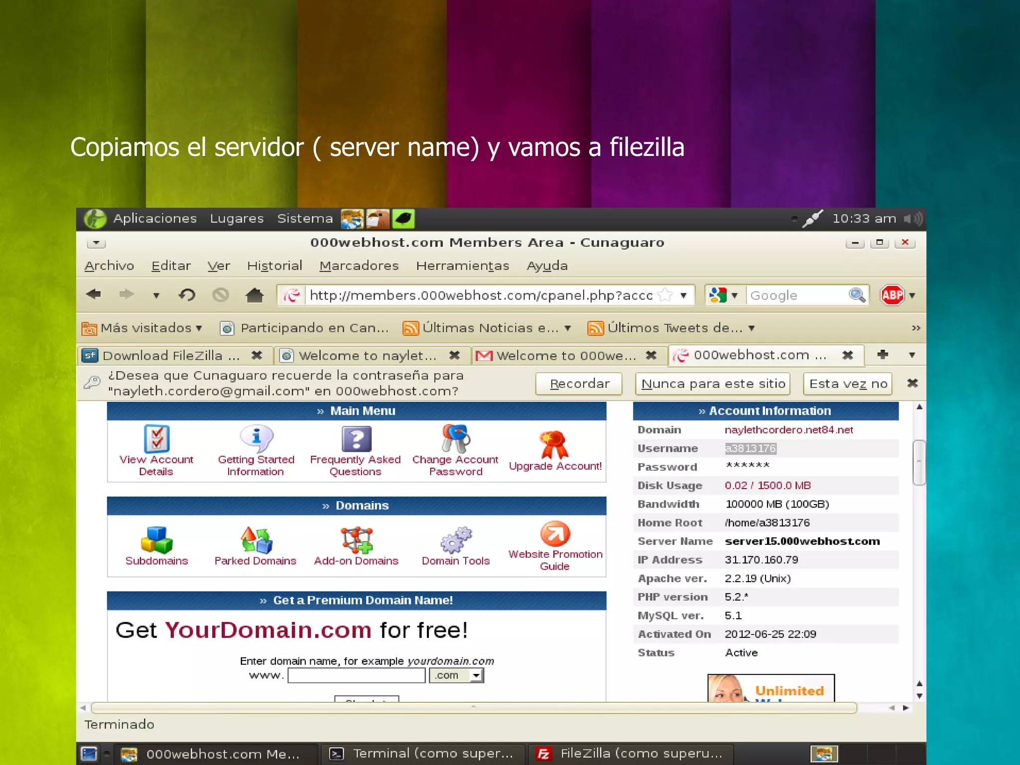 Copiamos el servidor ( server name) y vamos a filezilla
 