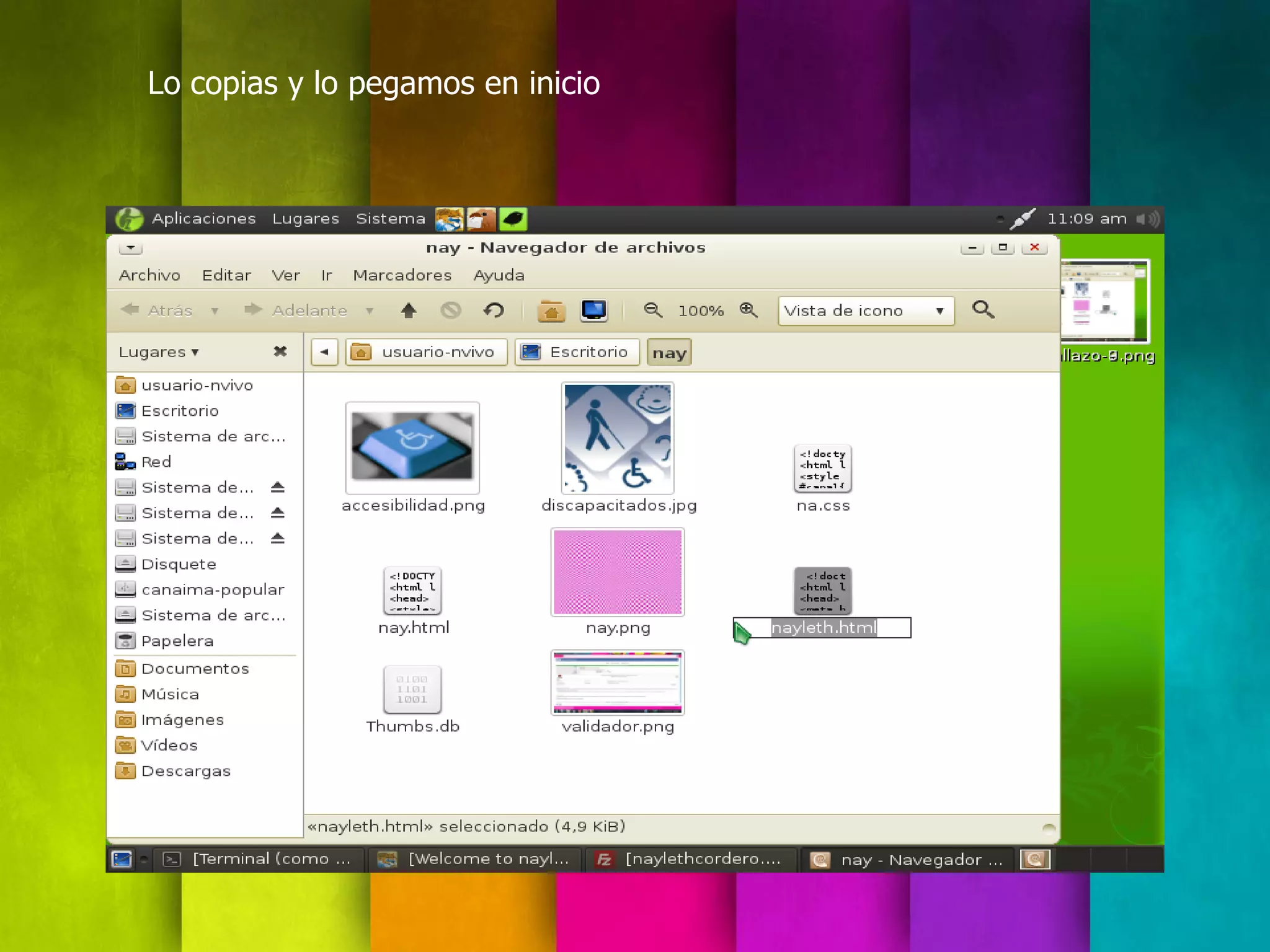 Lo copias y lo pegamos en inicio
 