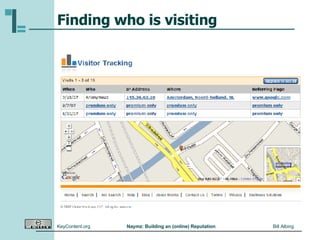 Finding who is visiting 