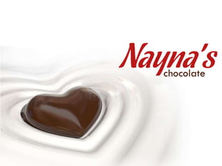 Nayna,s chocolate