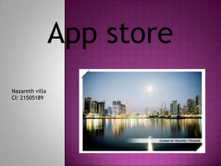 App store
Nazareth villa
CI: 21505189

 