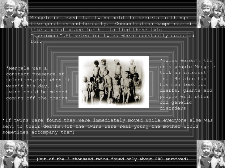 Nazi Experimentation And Treatment Of Twins Slide 4