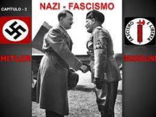 Nazifascismo
Cotil/Unicamp
Prof. Kelly Carvalho
 