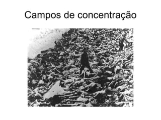 Campos de concentração 