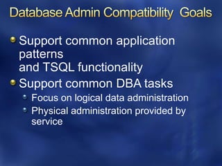 Software Installation and PatchingSDS ResponsibilitiesSoftware installation, patching and upgradeMinimum interruption to serviceDBA ResponsibilitiesInstall, upgrade your own schemaSupport application and multi-server management model