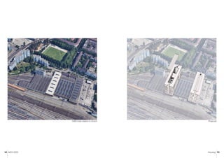 MCH 2023 Housing 95
94
SSB’s train station in Zurich Proposal
 