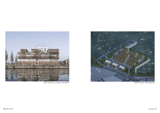 MCH 2023 Housing 11
10
Patio Houses by Josep Lluís Mateo Green-houses, new proposal
 