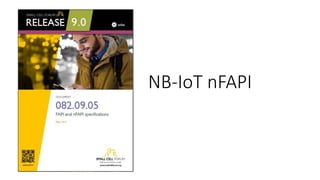 NB-IoT nFAPI
 