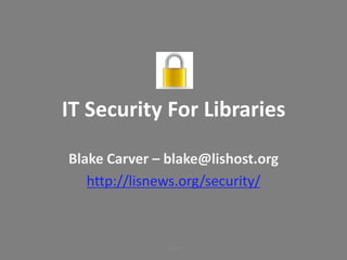 NCompass Live: IT Security for Libraries