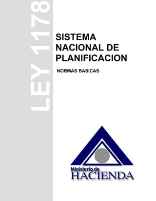 SISTEMA
NACIONAL DE
PLANIFICACION
NORMAS BASICAS
 