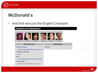 McDonald’s And that was just the English Character 