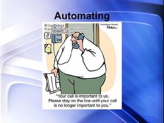 Automating 