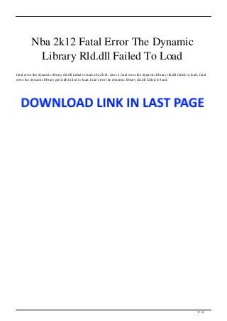 The dynamic library rld.dll failed to initialize (e400) epic mickey 2 The dynamic library rld.dll failed to initialize (e400) epic mickey 2