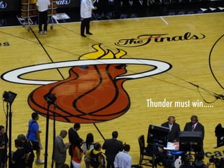 Thunder must win.....