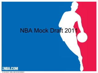 NBA Mock Draft 2011 