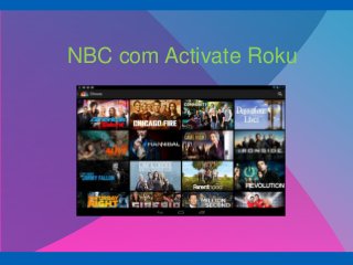 NBC com Activate Roku
 