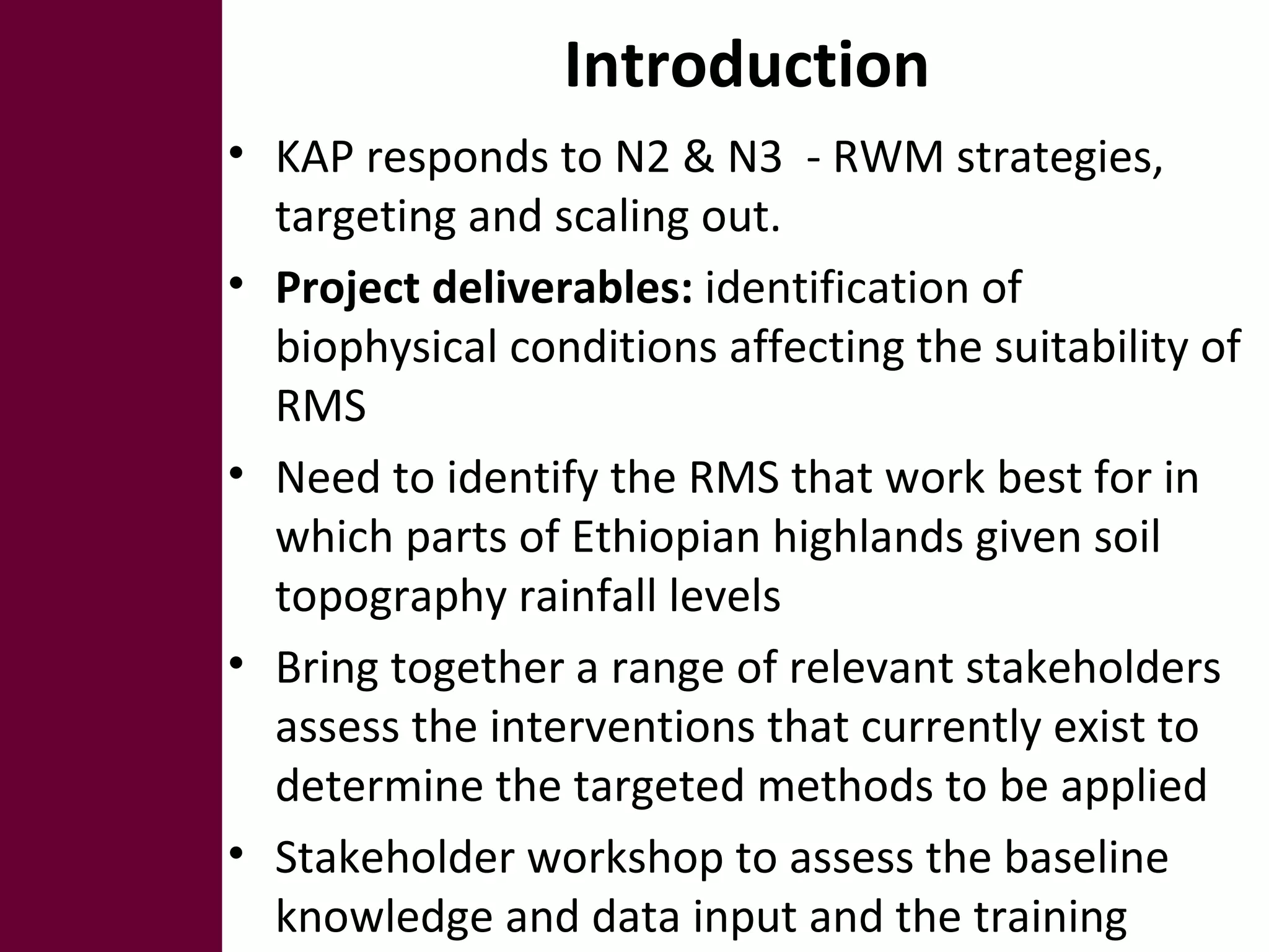 Nile BDC Knowledge Attitudes and Practices (KAP): Baseline 2011