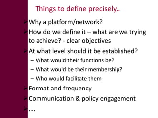 A national platform/network for land and water management in the Nile Basin: Why do we need one?