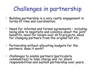 Partnership evolution in the NBDC