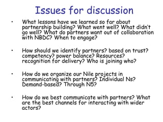 Partnership evolution in the NBDC