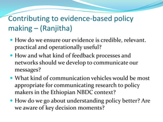 Processes in the NBDC: People, platforms, innovation systems, networking, learning, pollicies, and institutions 