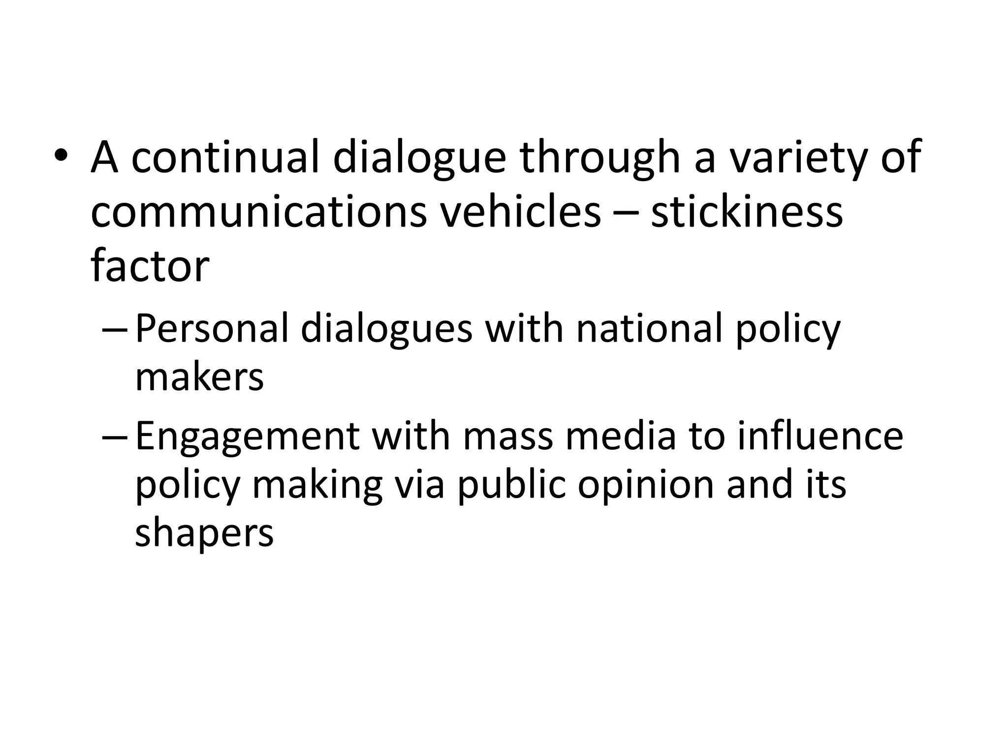 Strategic opportunism – prepare for known events + resources for others