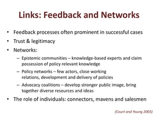 Contributing to evidence-based policy making  