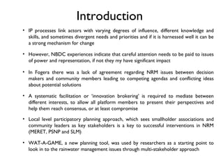 WAT-A-GAME for participatory NRM planning: Fogera case study