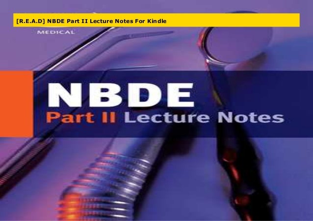 Kaplan Medical Nbde Part 1 Lecture Notes Download Kaplan Medical Nbde Part 1 Lecture Notes Download