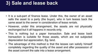 Differences between financial lease and
operating lease
1. While financial lease is a long term arrangement
between the le...