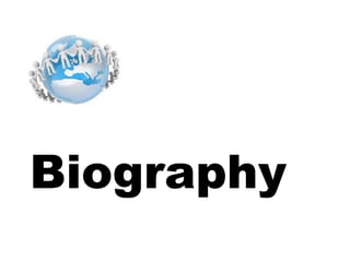 Biography 