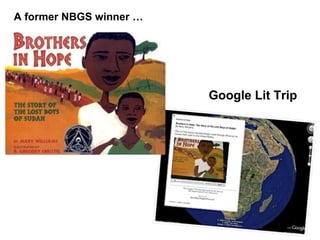 A former NBGS winner … Google Lit Trip 