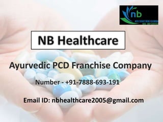 Number - +91-7888-693-191
Email ID: nbhealthcare2005@gmail.com
 