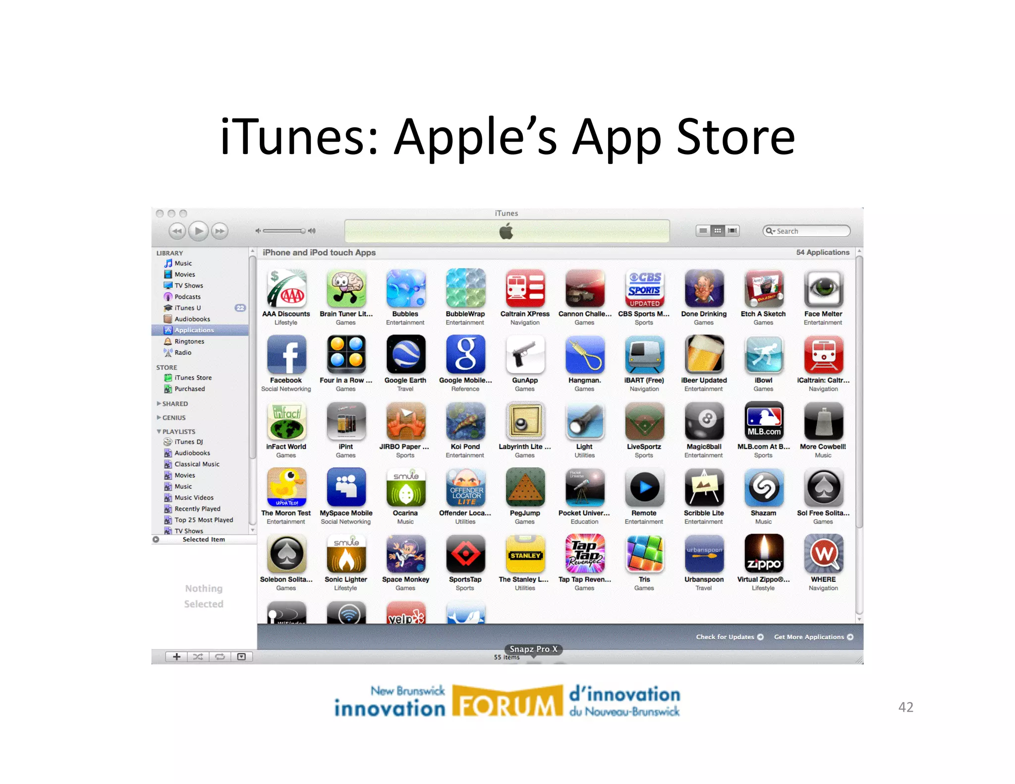 iTunes:	
  Apple’s	
  App	
  Store	
  




                                         42	
  
 