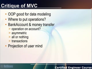 MVC/DCI in NetBeans by  Jaroslav Tulach