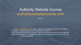 Authority Website Income
authoritywebsiteincome.com
Authority Website Income is where I share my knowledge and internet ma...