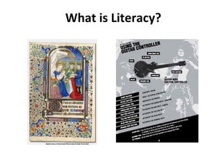 What is Literacy? 