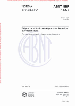 NBR 14.276 (2020-Brigada de Incêndio e Emergência - Requisitos e Procedimentos) - PDFCOFFEE.COM.pdf