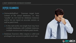 SQL Fingerprint NG - A Next Generation DB Scanner | PDF