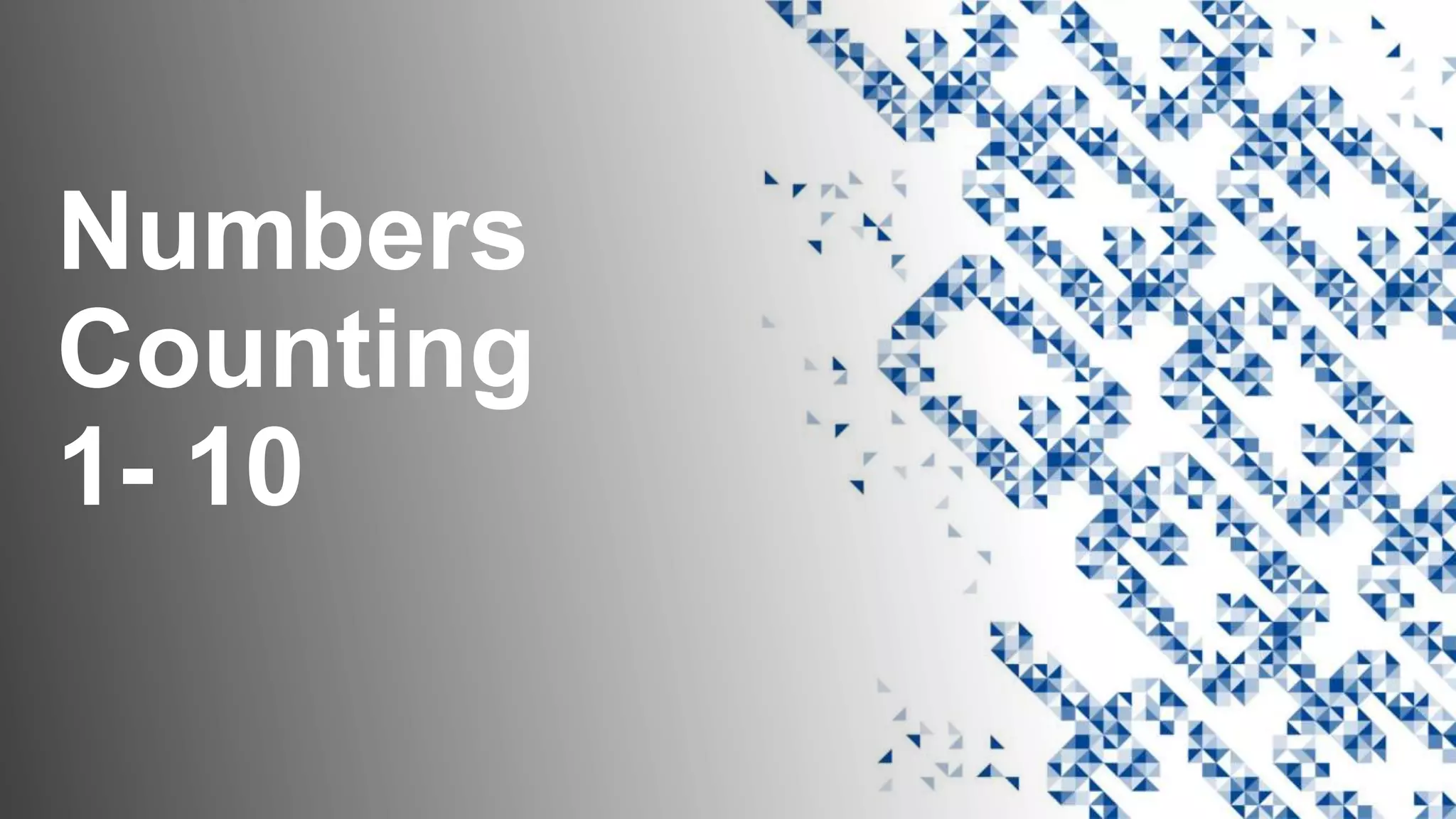 Number Counting 1 - 10 | PPT